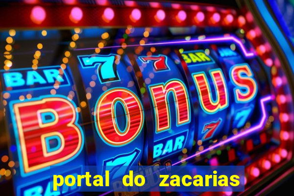 portal do zacarias mais 18